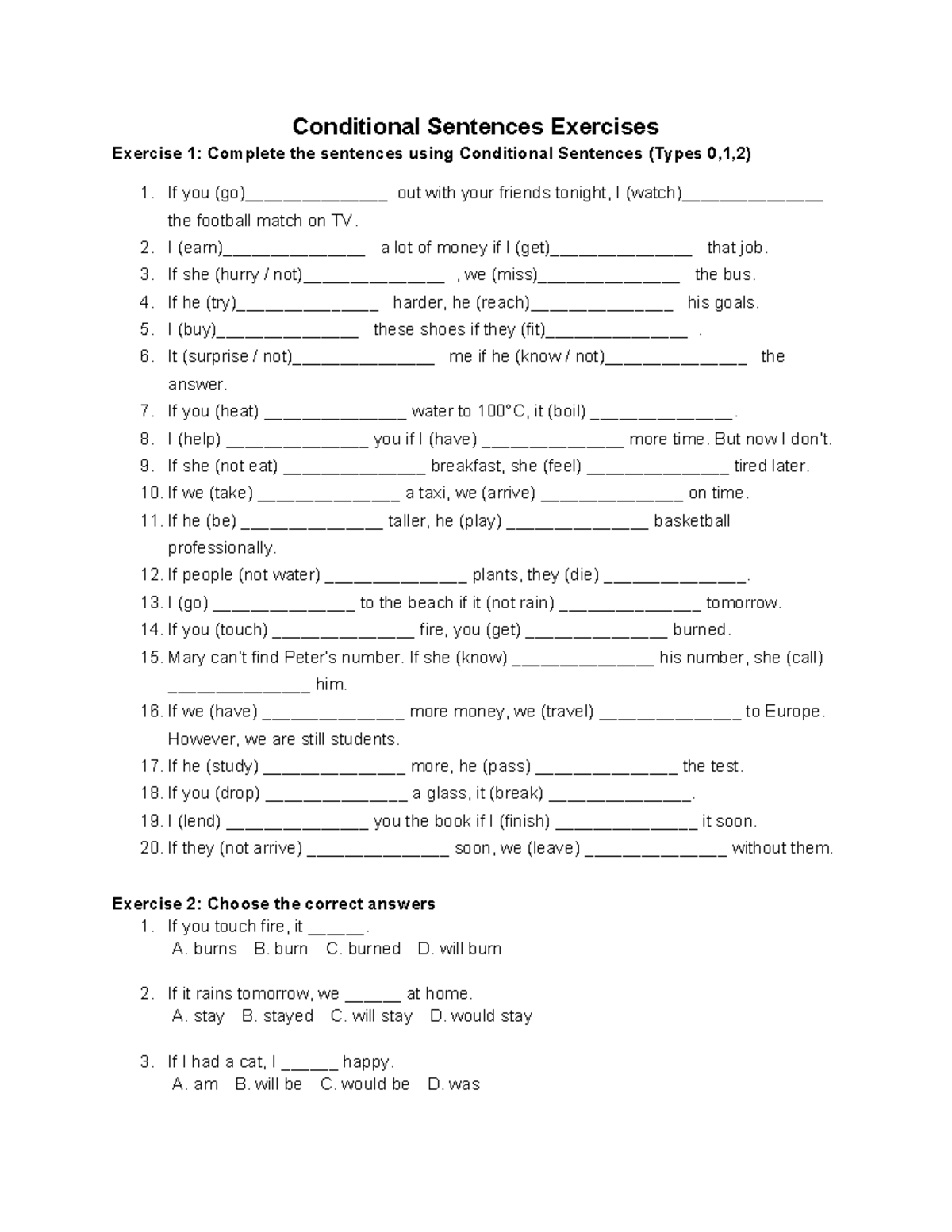 Conditional Sentences Exercises: Types 0, 1, 2 Practice - Studocu