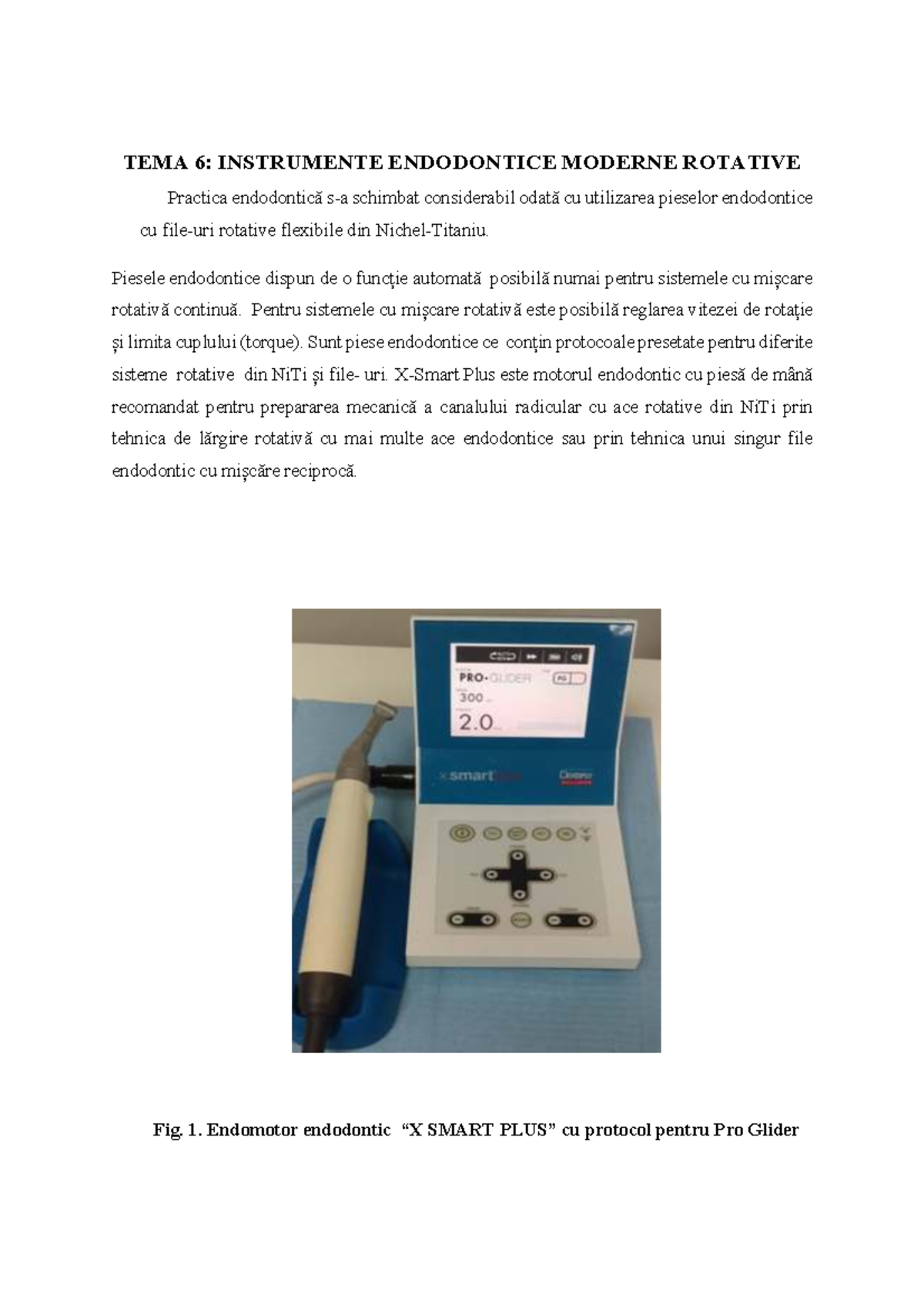 TEMA 7: INSTRUMENTE ENDODONTICE MODERNE ROTATIVE - Practica și ...