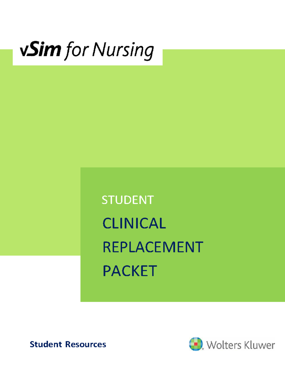 vSim Clinical Simulation Packet - Updated for Clinical Replacement ...