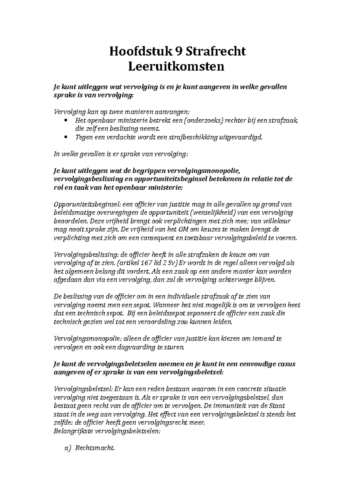 Hoofdstuk 9: Vervolging en Vervolgingsbeletselen in Strafrecht ...