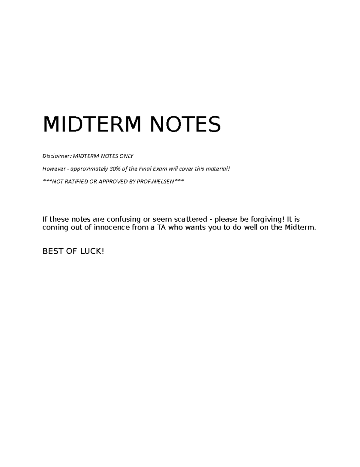 Midterm Notes - MIDTERM NOTES Disclaimer: MIDTERM NOTES ONLY However ...