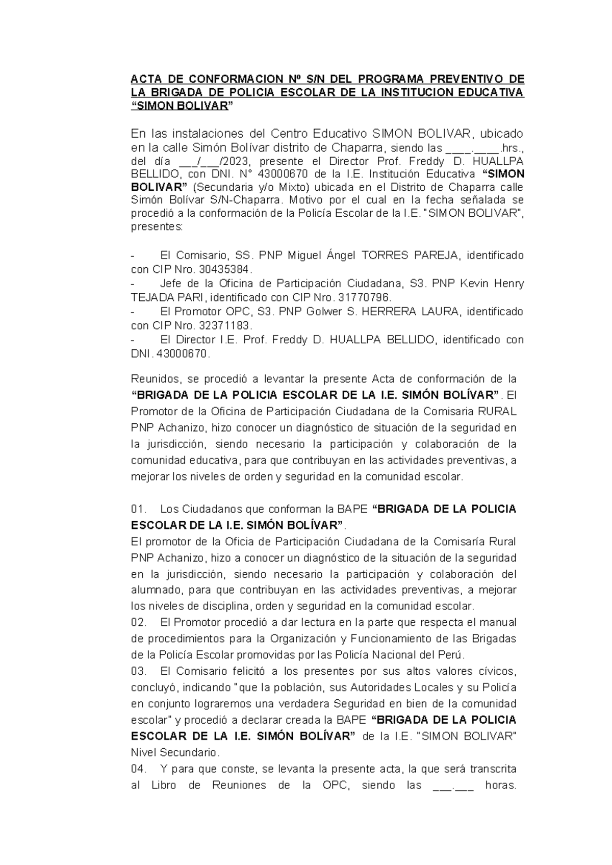 ACTA DE CONFORMACIÓN DE LA BRIGADA DE POLICÍA ESCOLAR - I.E. SIMÓN ...