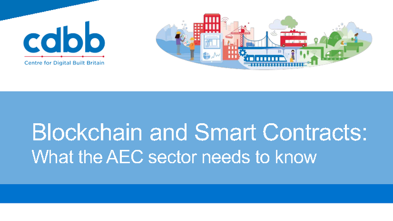 CDBB_REP_003: Blockchain & Smart Contracts in AEC Sector Insights - Studocu