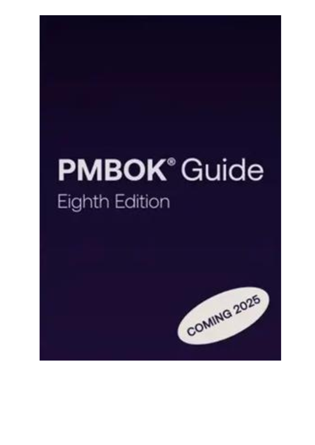 Guía del PMBOK 8ª Edición: Principios y Aplicaciones para la Dirección ...