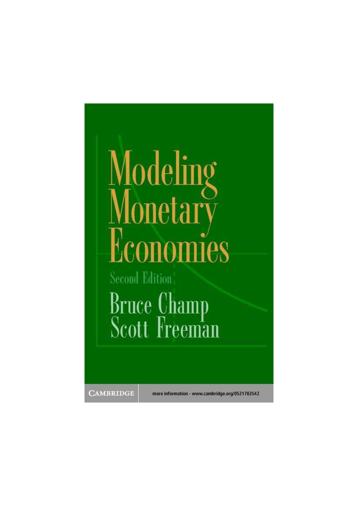 Modeling Monetary Economies: Insights from Champ & Freeman (2018) - Studocu