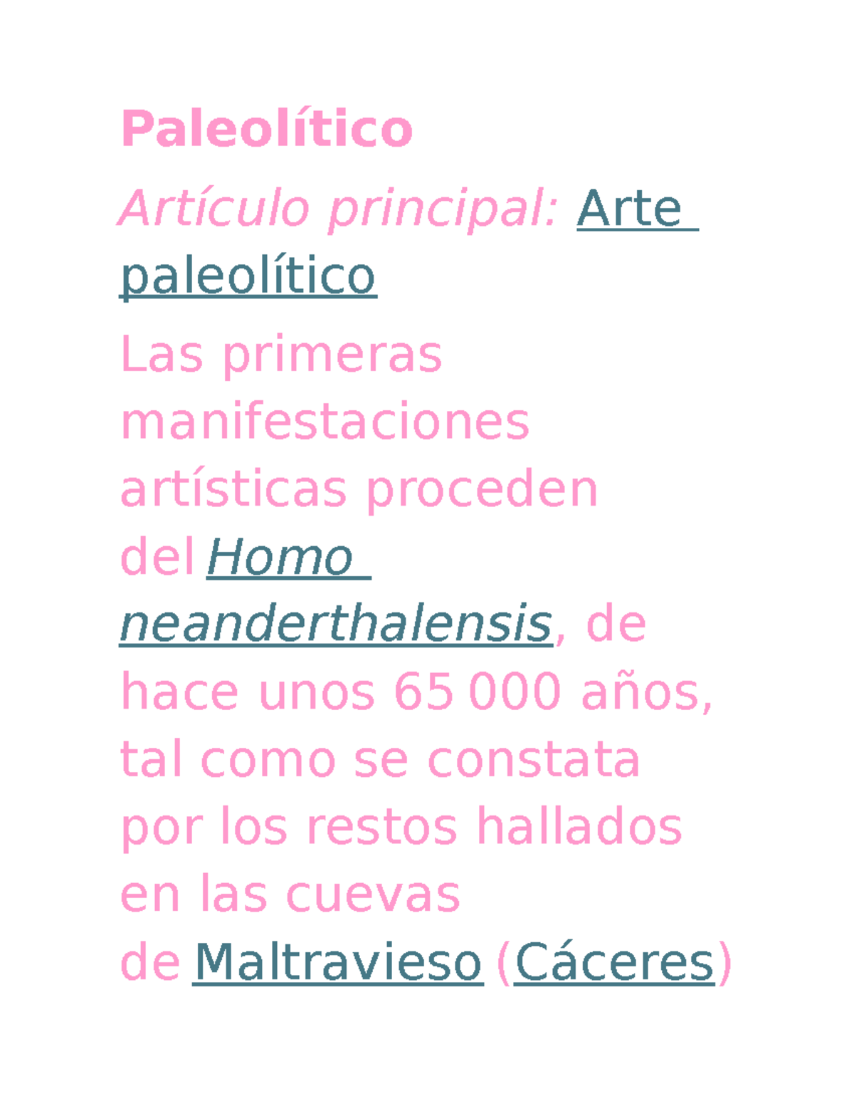 Historia del Arte: Arte Paleolítico y sus Manifestaciones - Studocu