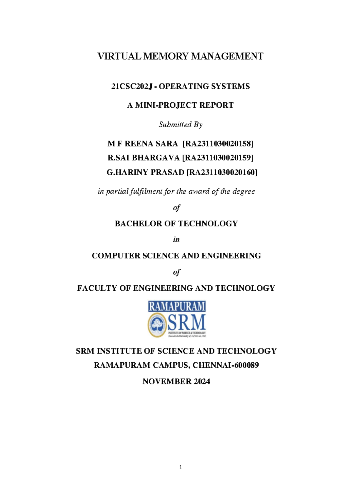 Virtual Memory Management Report - 21CSC202J OS Mini Project - Studocu