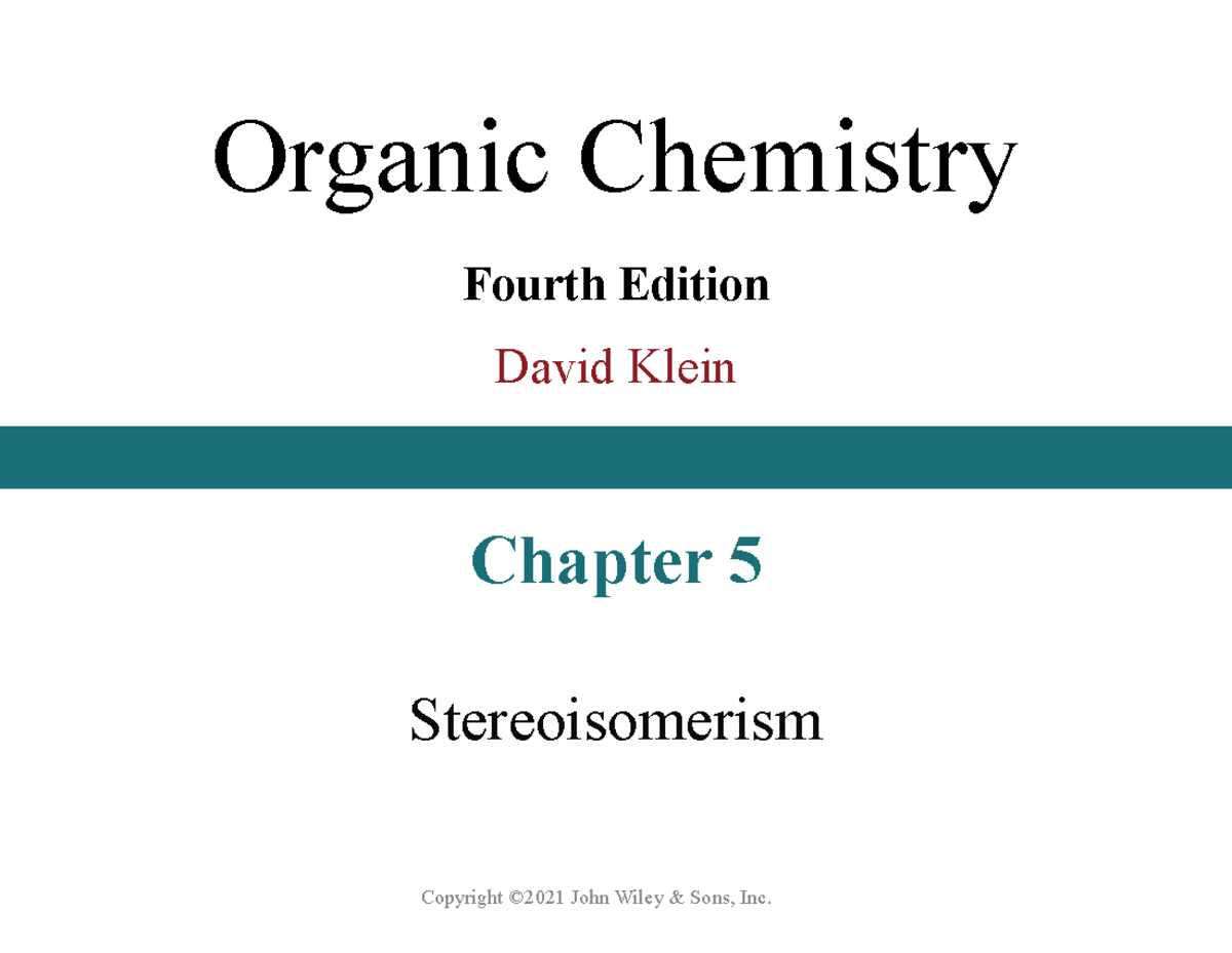 Chapter+5+slides+part+1 - Organic Chemistry Fourth Edition David Klein ...