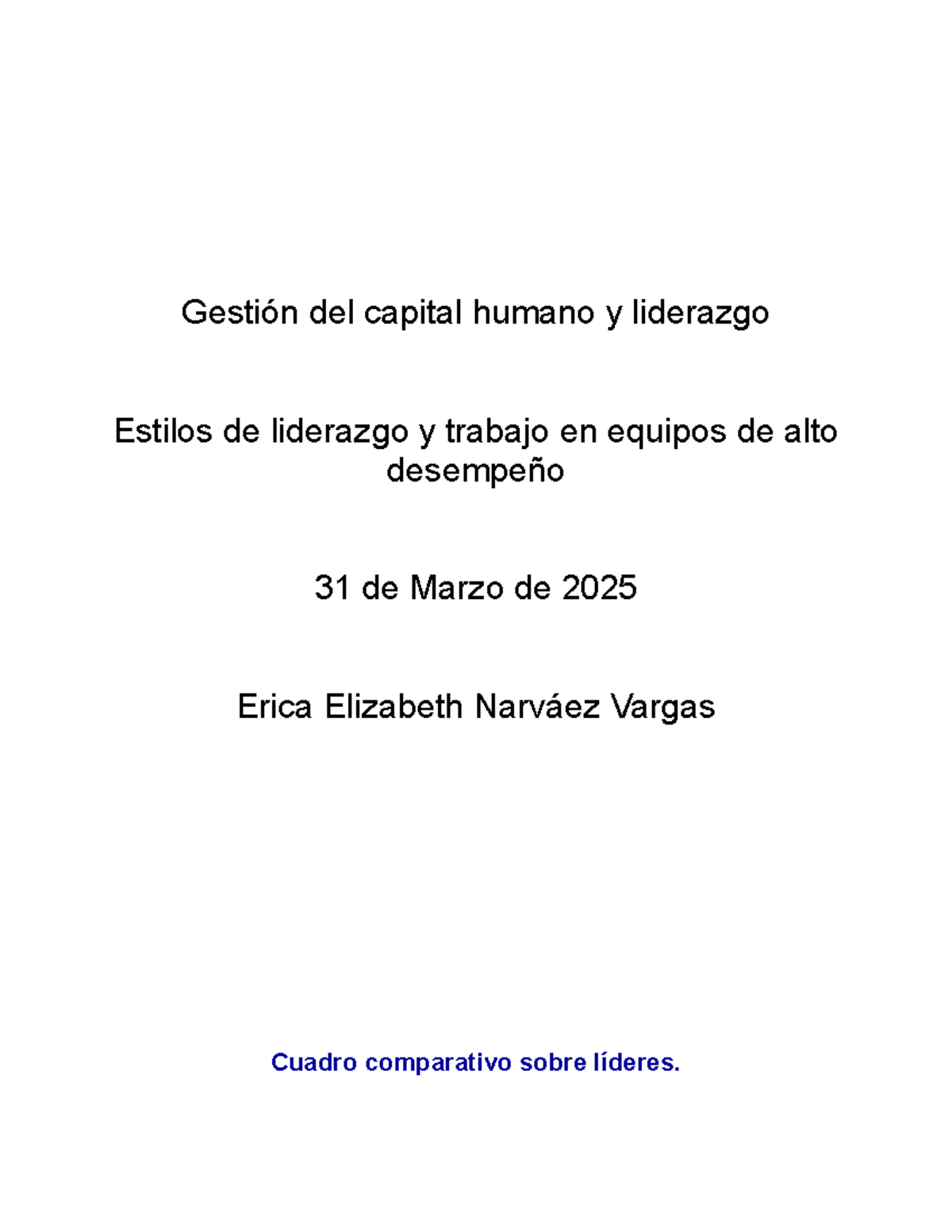 estilos de liderazgo - Gestión del capital humano y liderazgo Estilos ...
