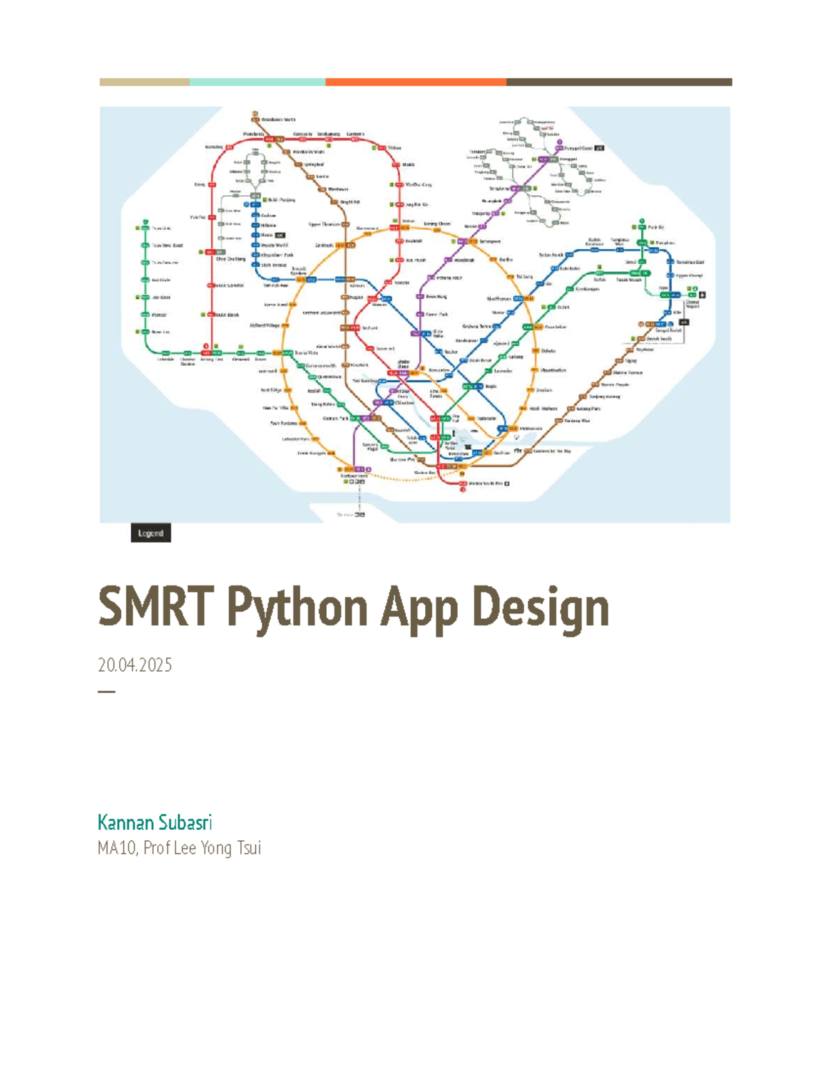 SMRT Python App Design Project Report MA10 - Kannan Subasri - Studocu