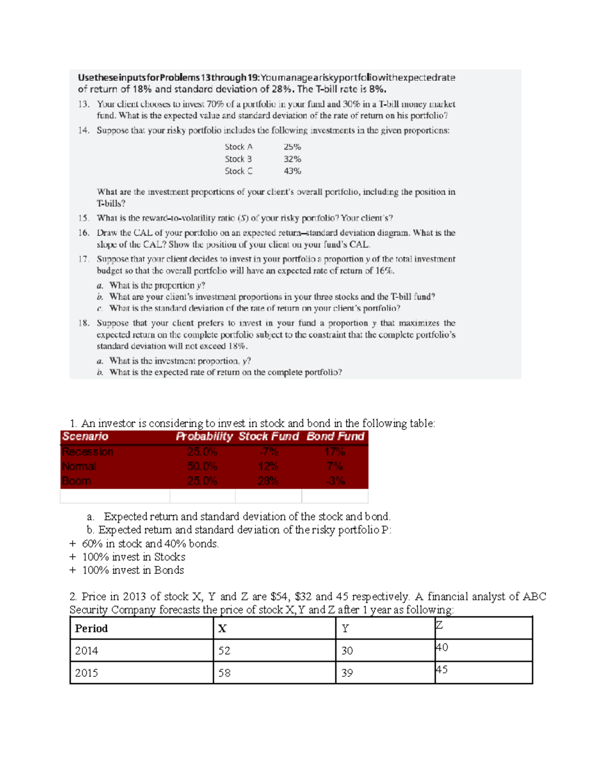 Chapter 4 excercise practice investment - An investor is considering to ...