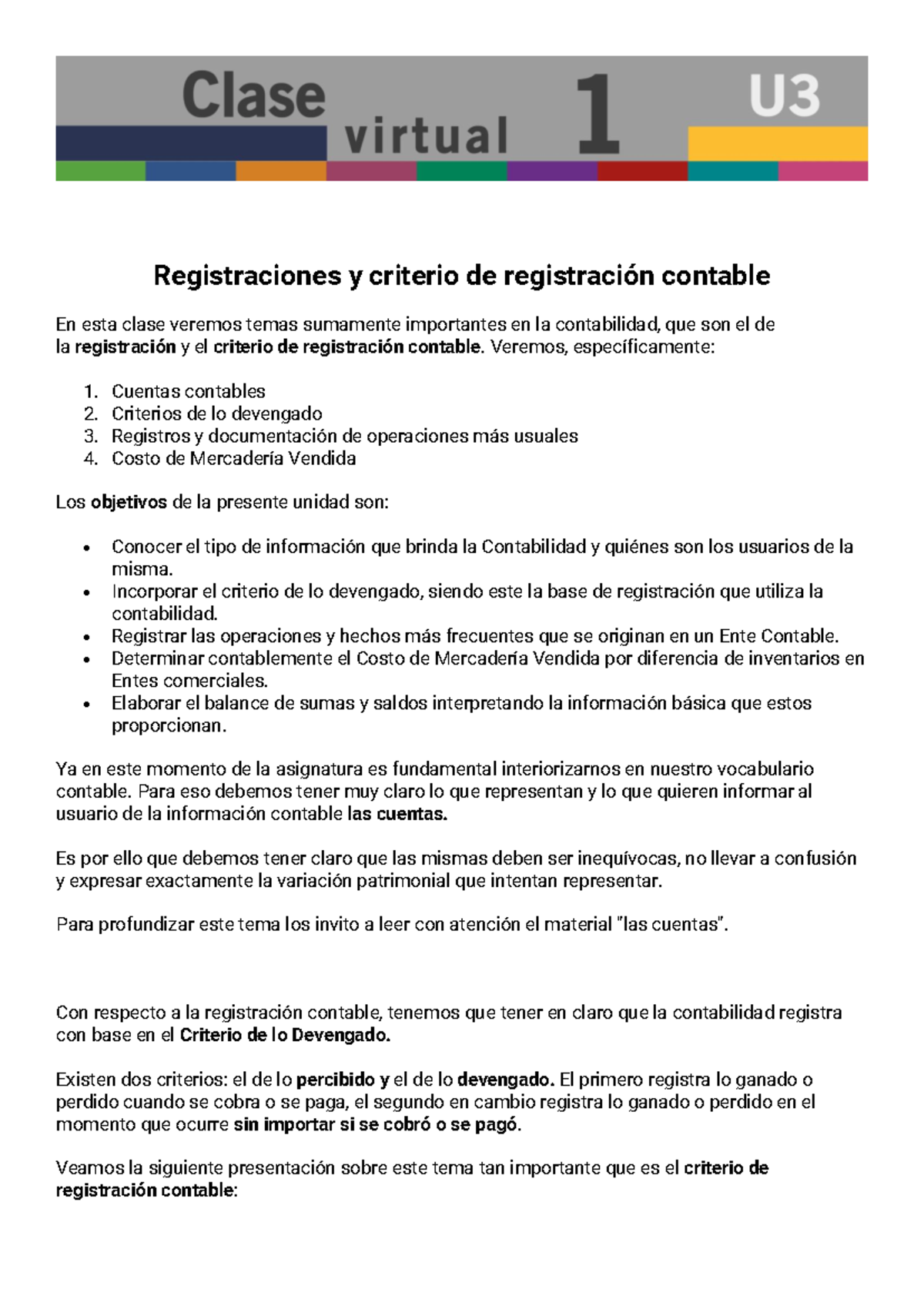 U3CV1 - Lecciones sobre Registración y Criterio Contable - Studocu
