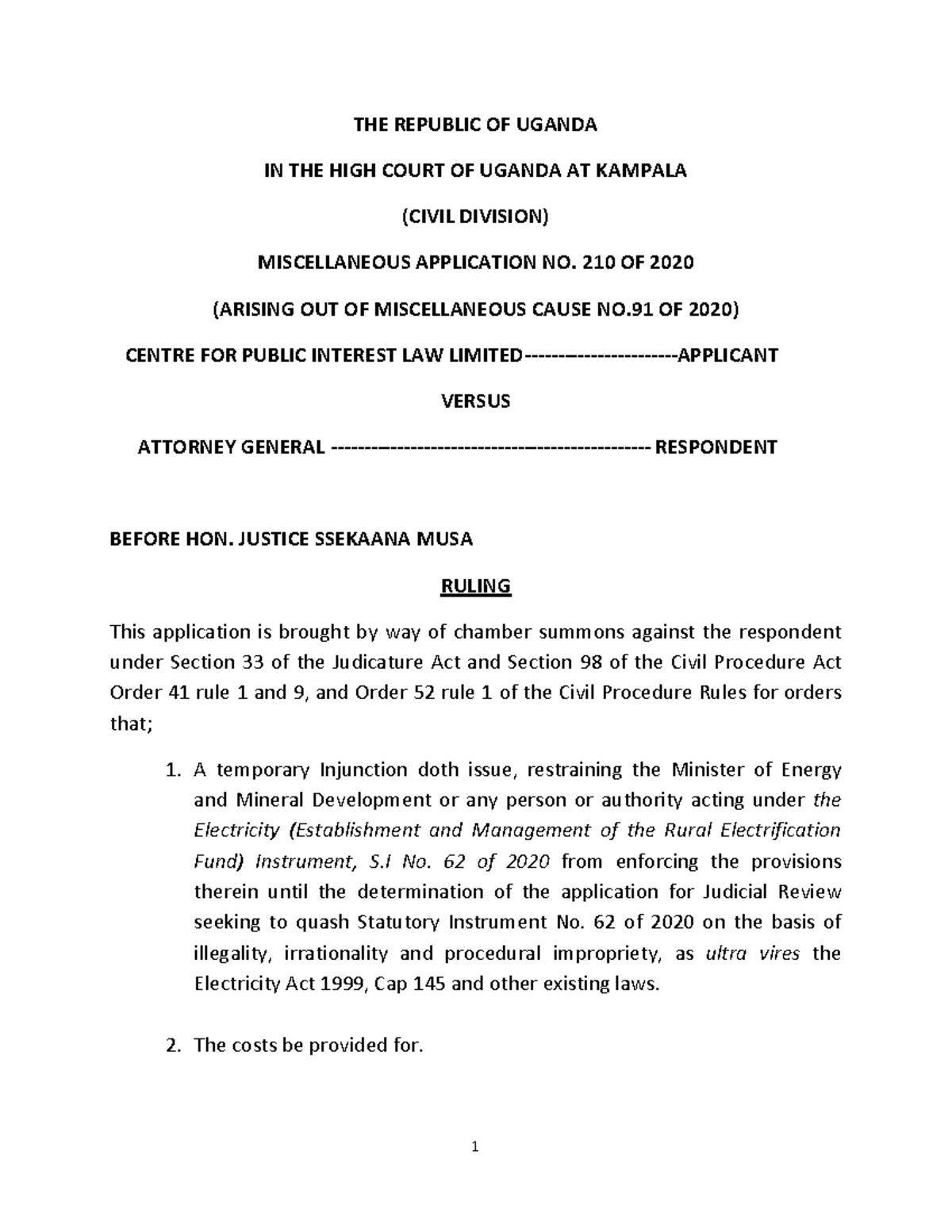 Ruling on Miscellaneous Application No. 210 of 2020: Centre for Public ...