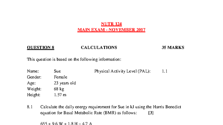 NUTR 124 EXAM QUESTIONS NOV 2017 & 2018: ENERGY CALCULATIONS - Studocu
