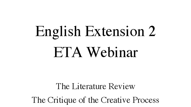 ETA 4: Literature Review Guidelines for English Extension 2 - Studocu