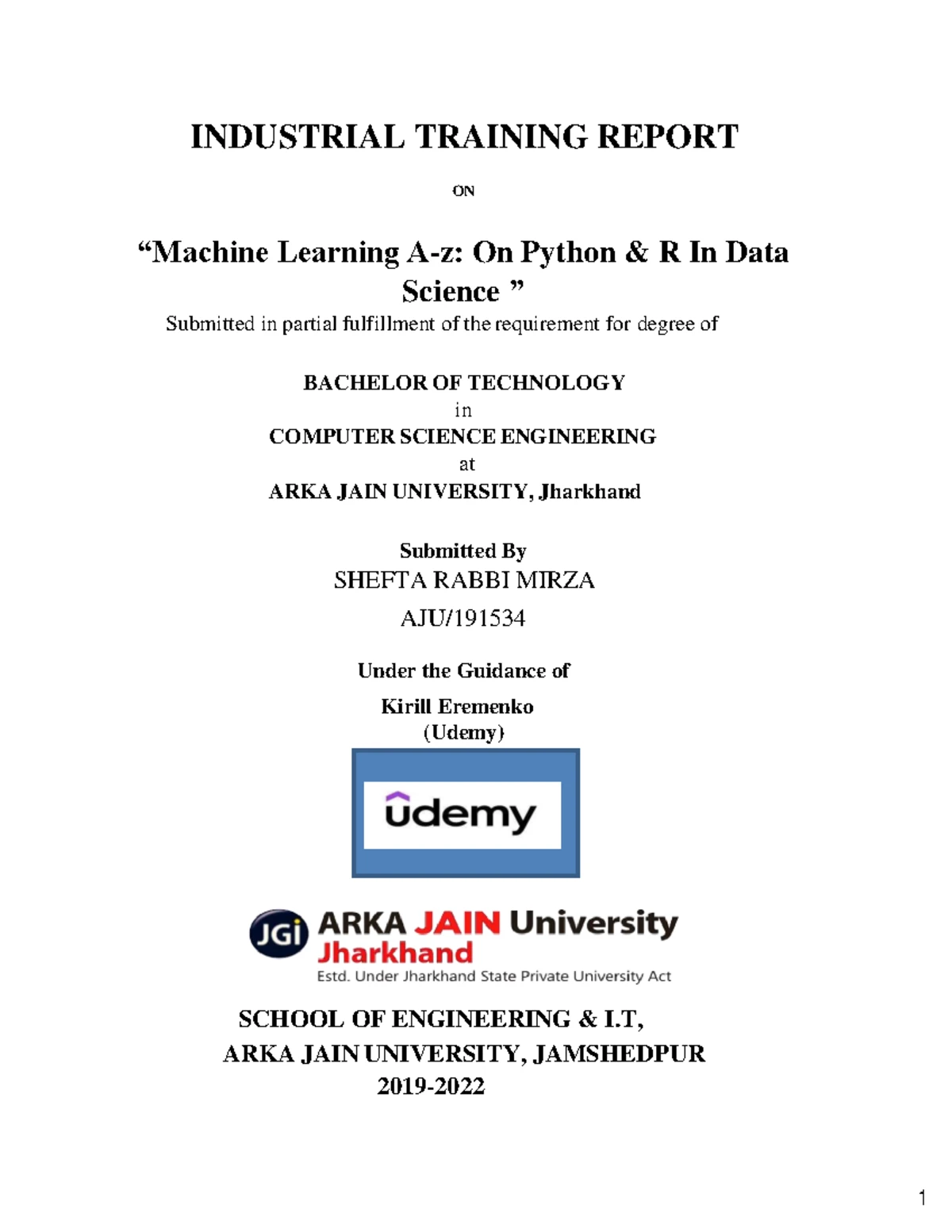 AJU191534 - Industrial Training Report on Machine Learning - Studocu