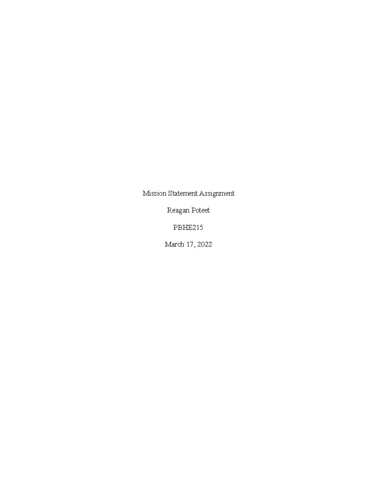 Mission Statement Assignment - Mission Statement Assignment Reagan ...