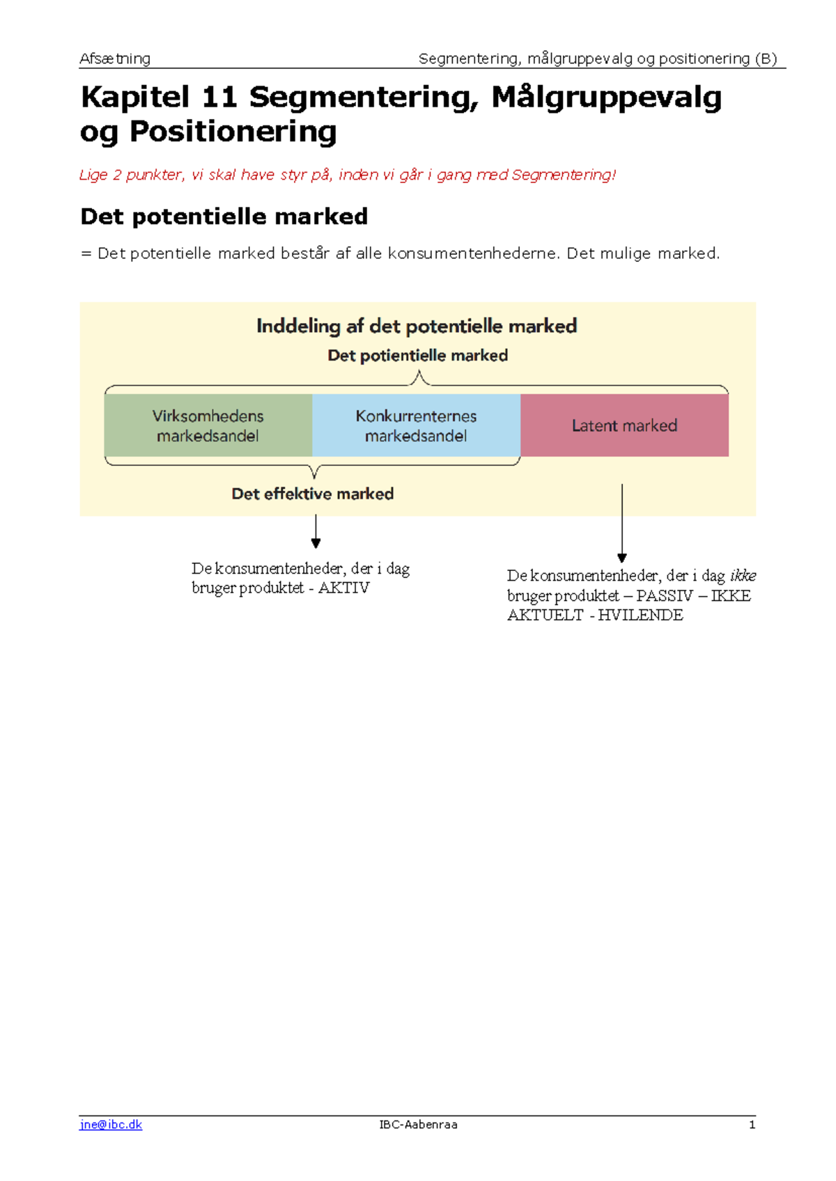 Segmentering, Målgruppevalg & Positionering - Kapitel 11 Noter B - Studocu
