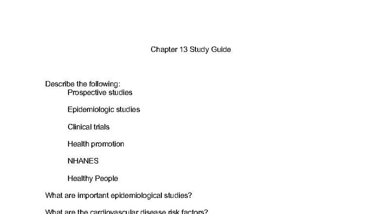 Chapter 13 Guide - Chapter 13 Study Guide Describe the following ...