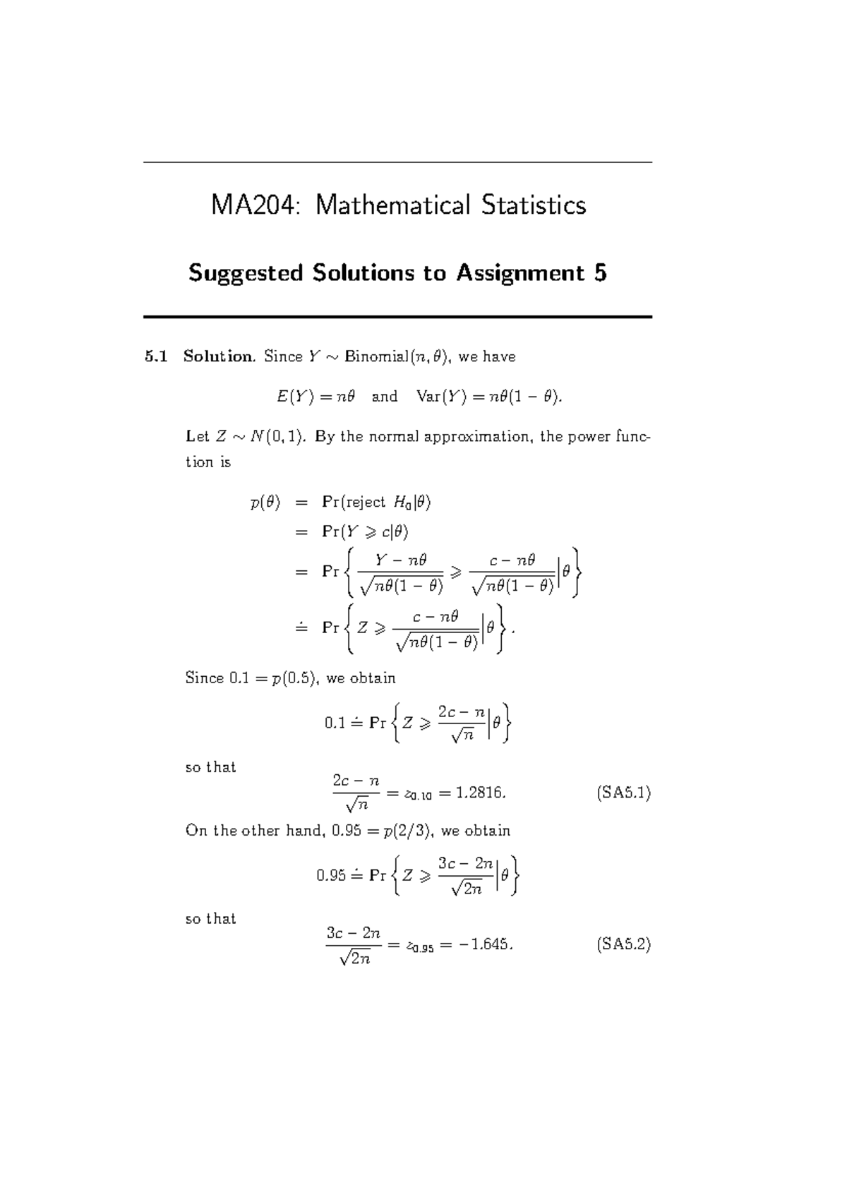 MA204: Suggested Solutions for Assignment 5 in Mathematical Statistics ...