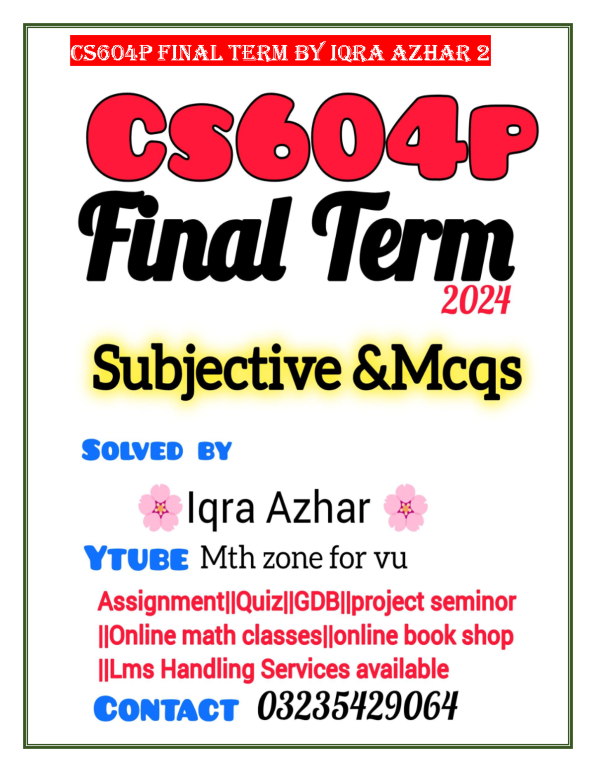 Cs604p Final Term Solutions by Math Zone for VU - Document Preview