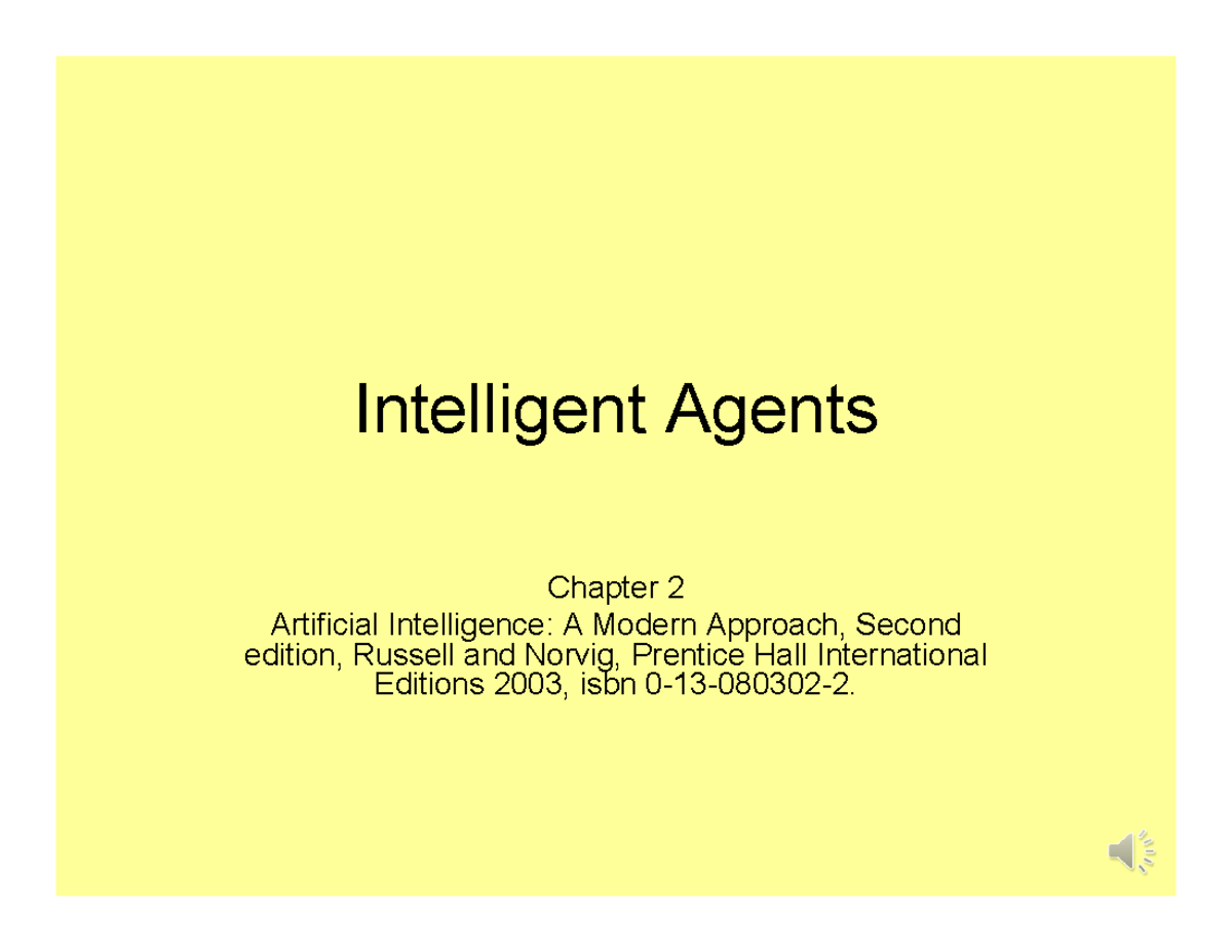 M2 - Lecture Notes on Intelligent Agents and Environments - Studocu