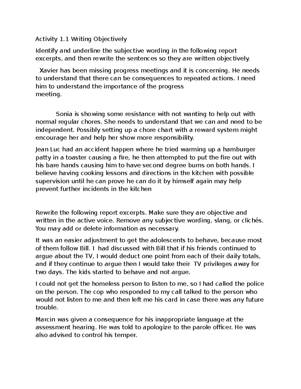 Daily Assessment 1 SSW110O: Writing Objectively Activity Guide - Studocu