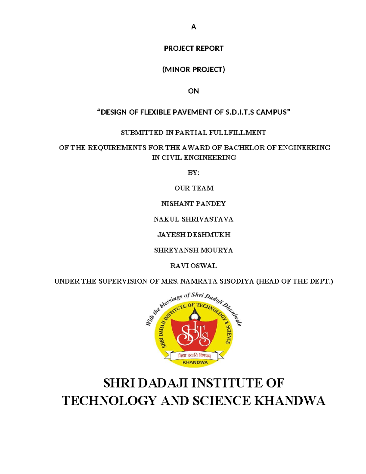 Design of Flexible Pavement: Minor Project Report for CE 0823 - Studocu