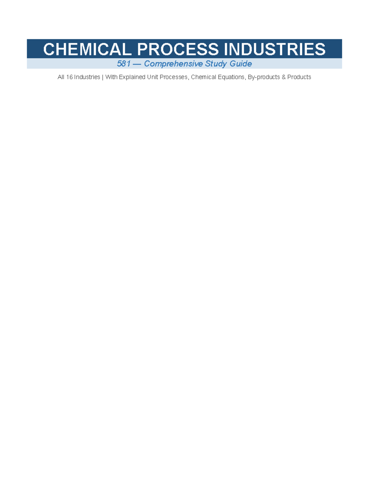 CHEMICAL PROCESS INDUSTRIES 581 Comprehensive Study Guide on Key ...