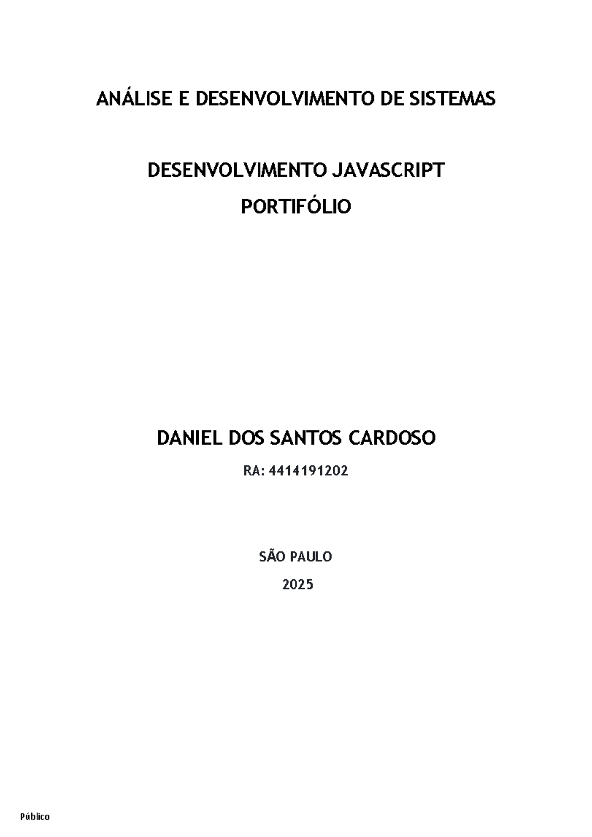 Desenvolvimento de Projeto HTML com Validação Javascript - RA ...