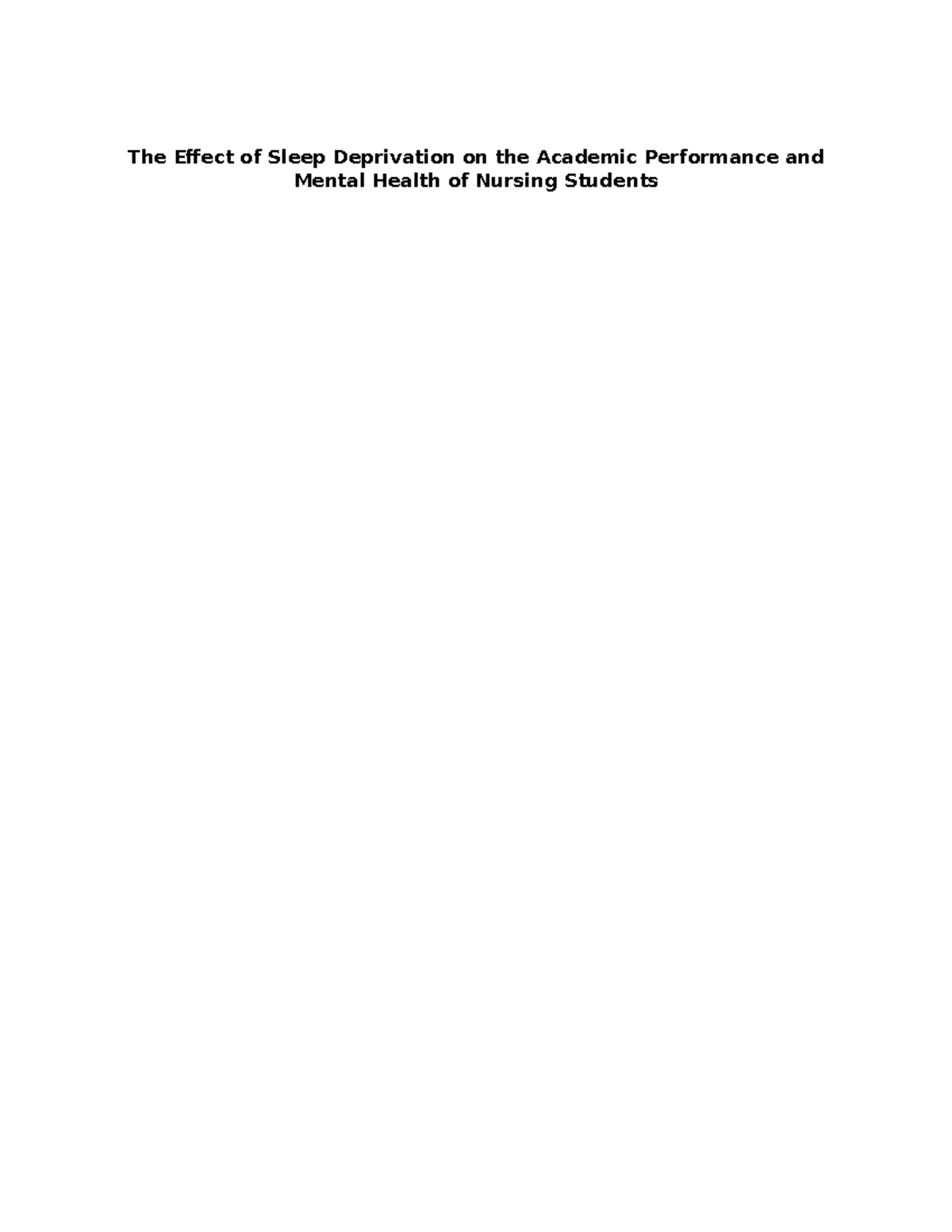 NUR 101: Impact of Sleep Deprivation on Nursing Students' Performance ...