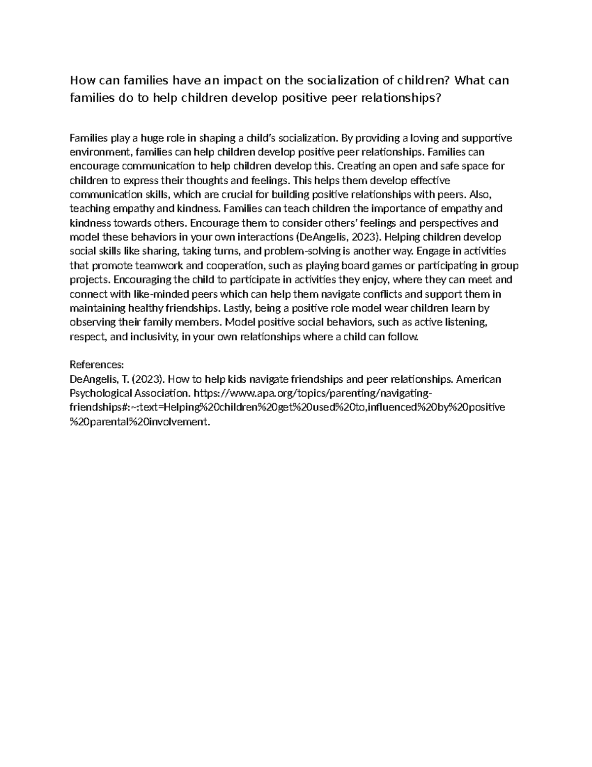 Topic 3 DQ1: The Role of Families in Children's Socialization - Studocu