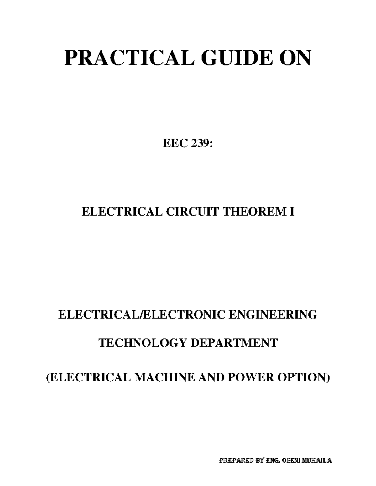 Practical Guide to EEC 239: Electrical Circuit Theorems and ...