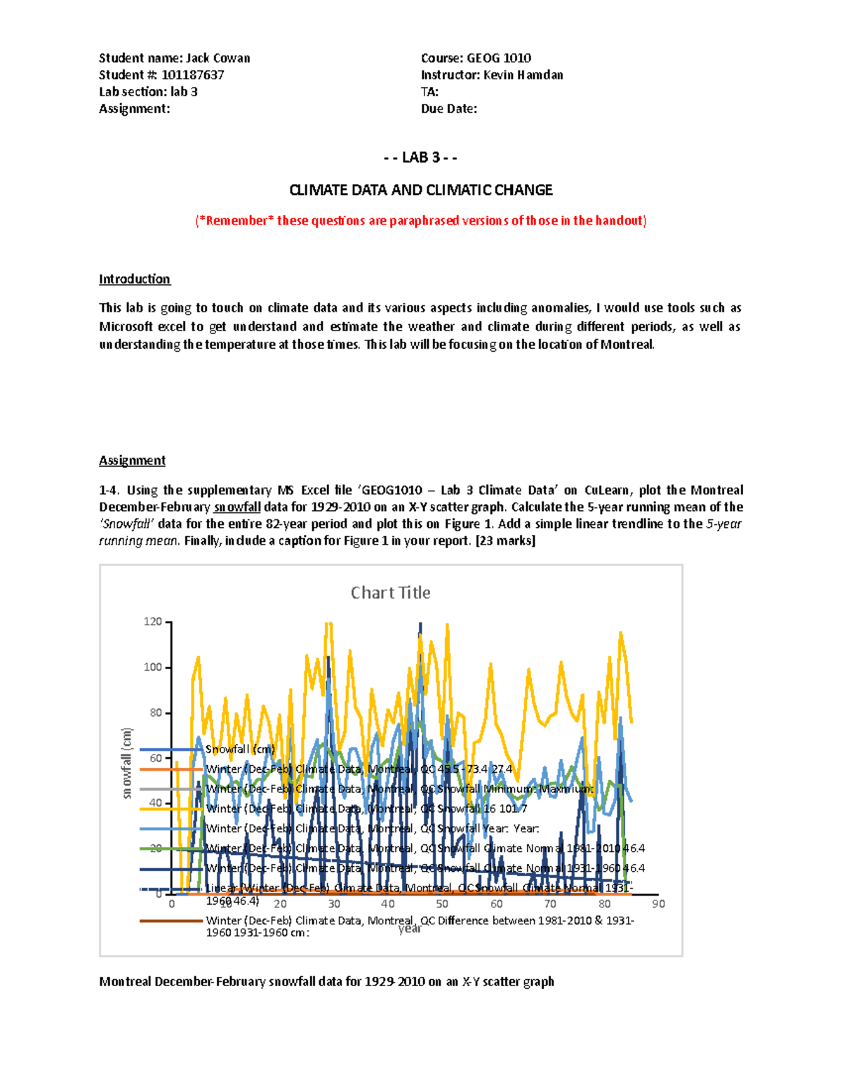 GEOG1010 - Lab 3 Report finished - Student #: 101187637 Lab section ...