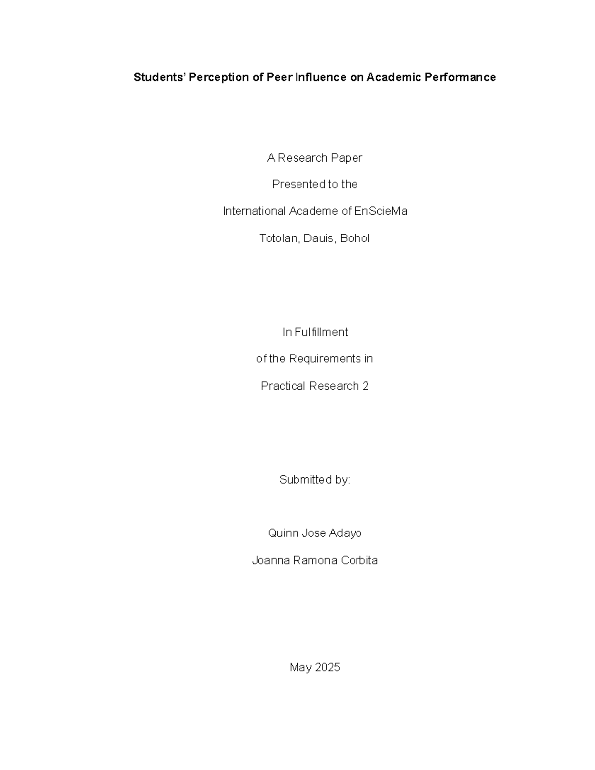Perception of Peer Influence on Academic Performance: Practical ...