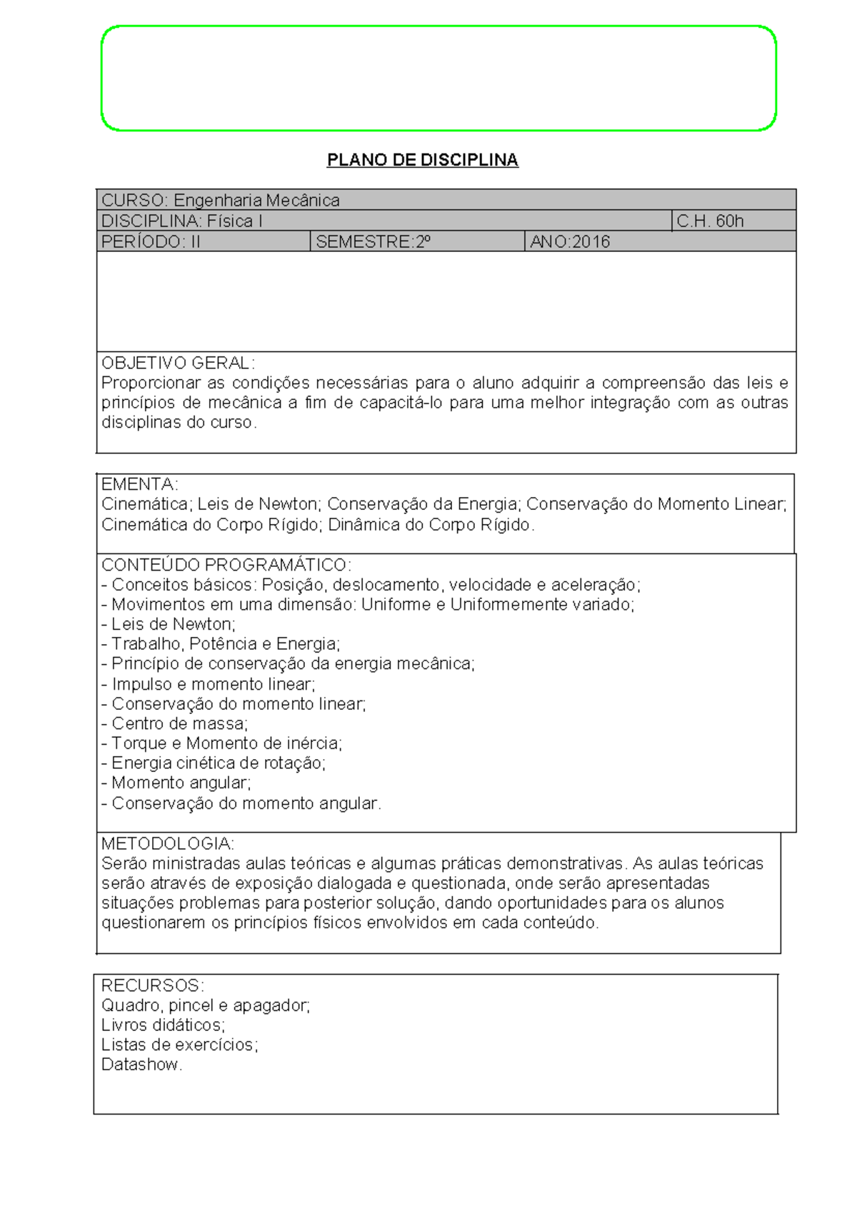 Física I (ENG0301) - Ementa Curricular e Plano de Disciplina - Studocu
