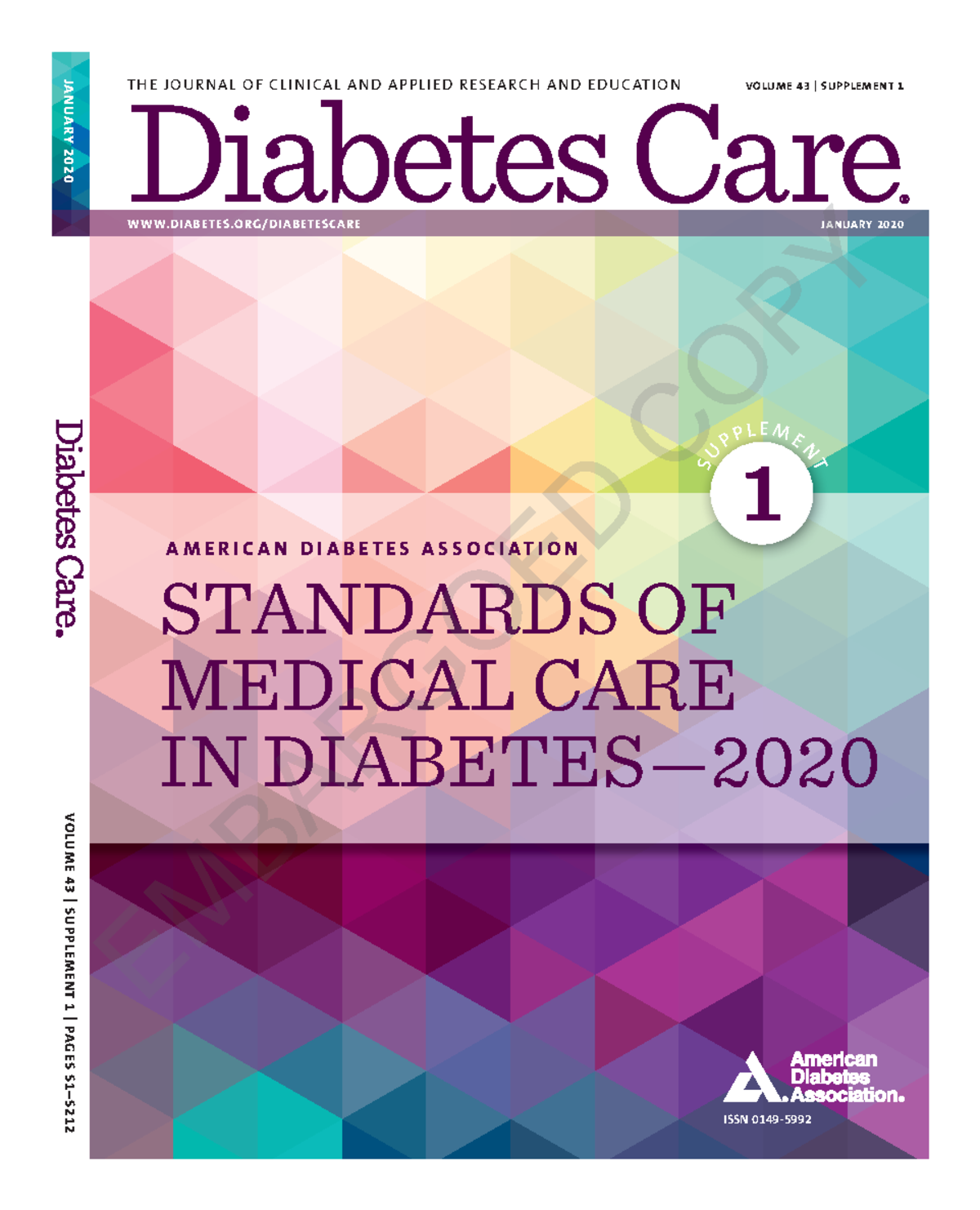 Standards of MEdical Care in Diabetes 2020 - ISSN 0149- AmericAn ...