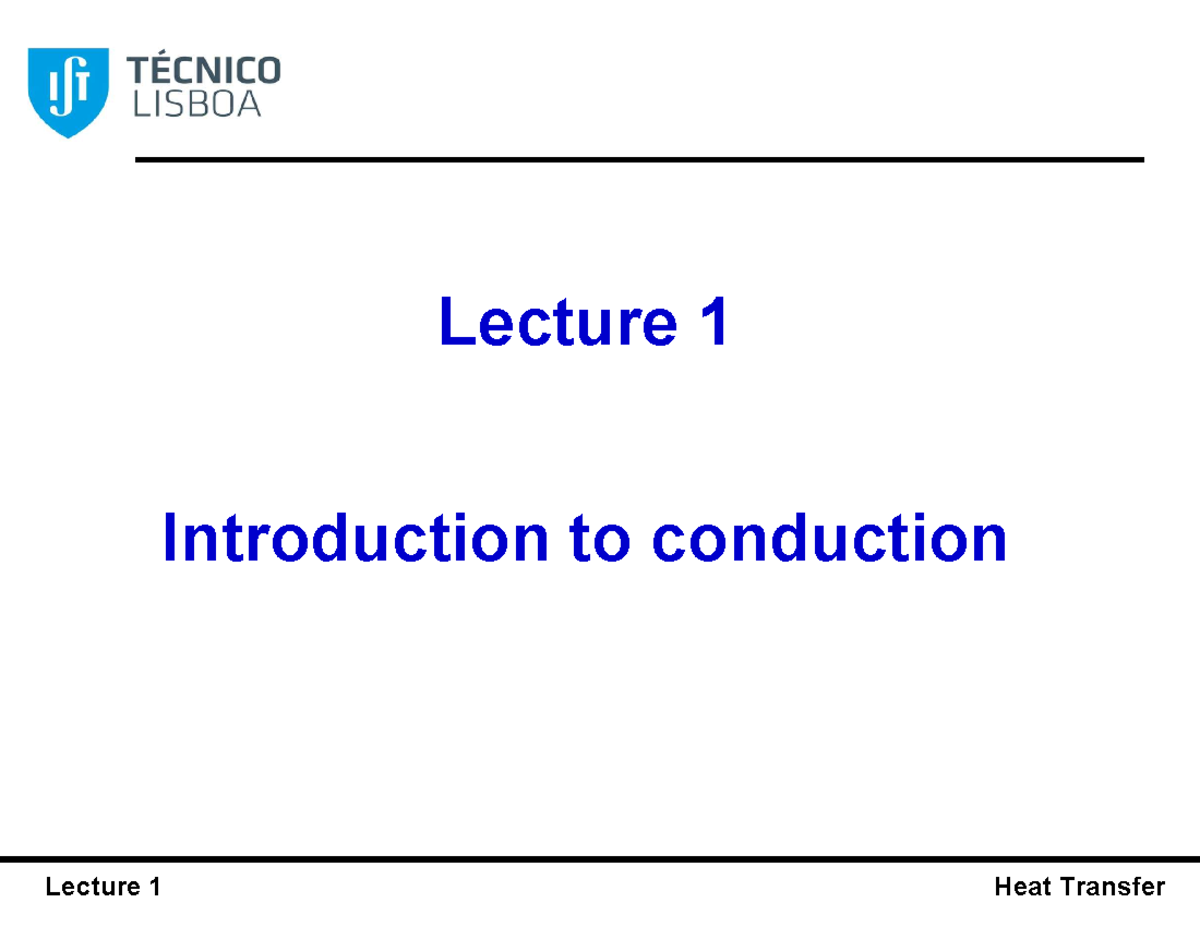 Lecture 1 - Intro to Heat Transfer: Mechanisms & Concepts - Studocu