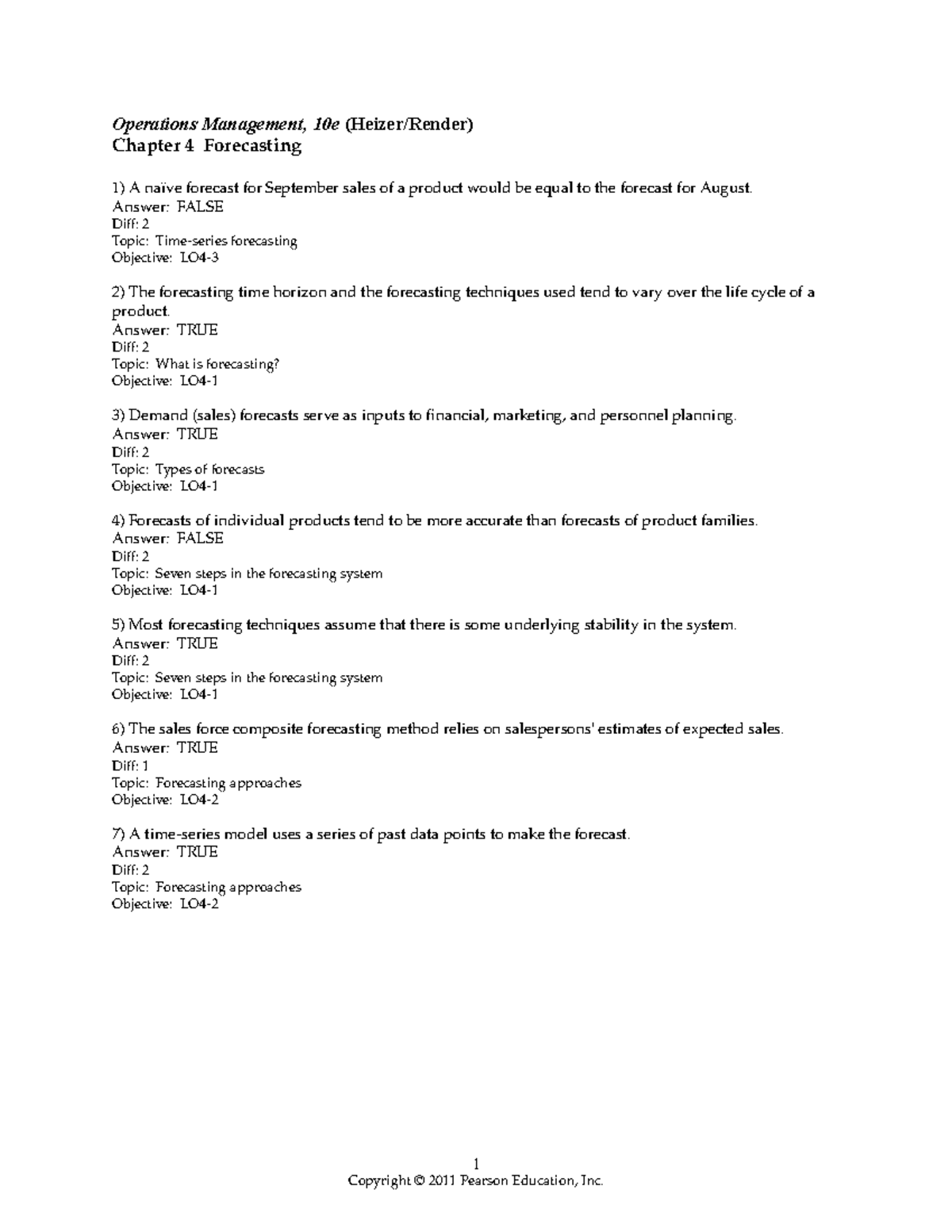 Ch 4 Forecasting Test Bank - Operations Management 10e - Document Preview