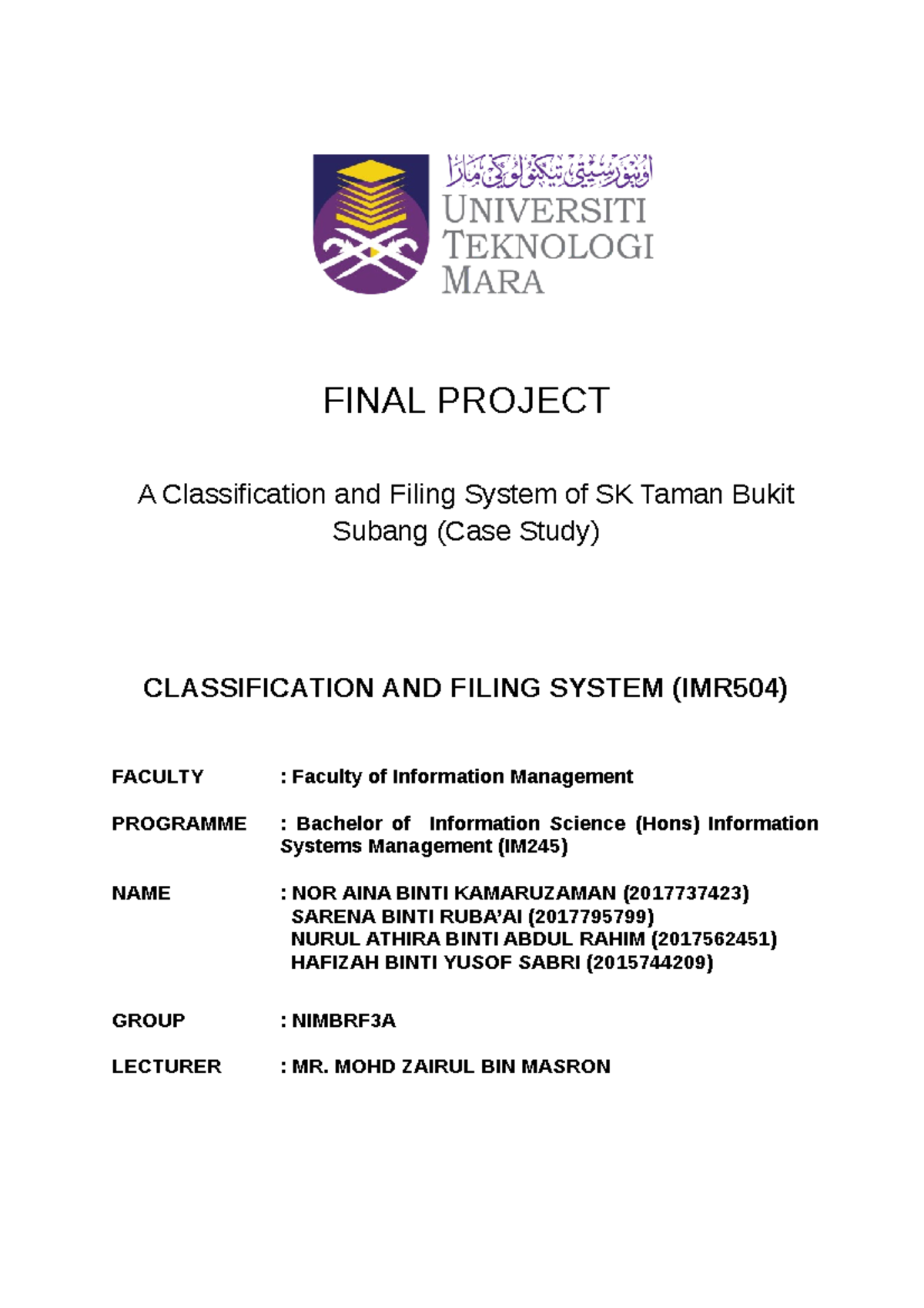 IMR504 Final Project: Filing System Study of SK Taman Bukit Subang ...