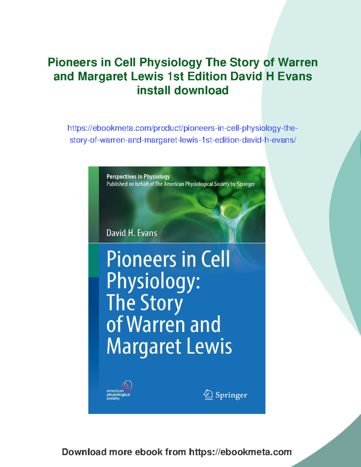 Pioneers in Cell Physiology: The Impact of Warren & Margaret Lewis ...