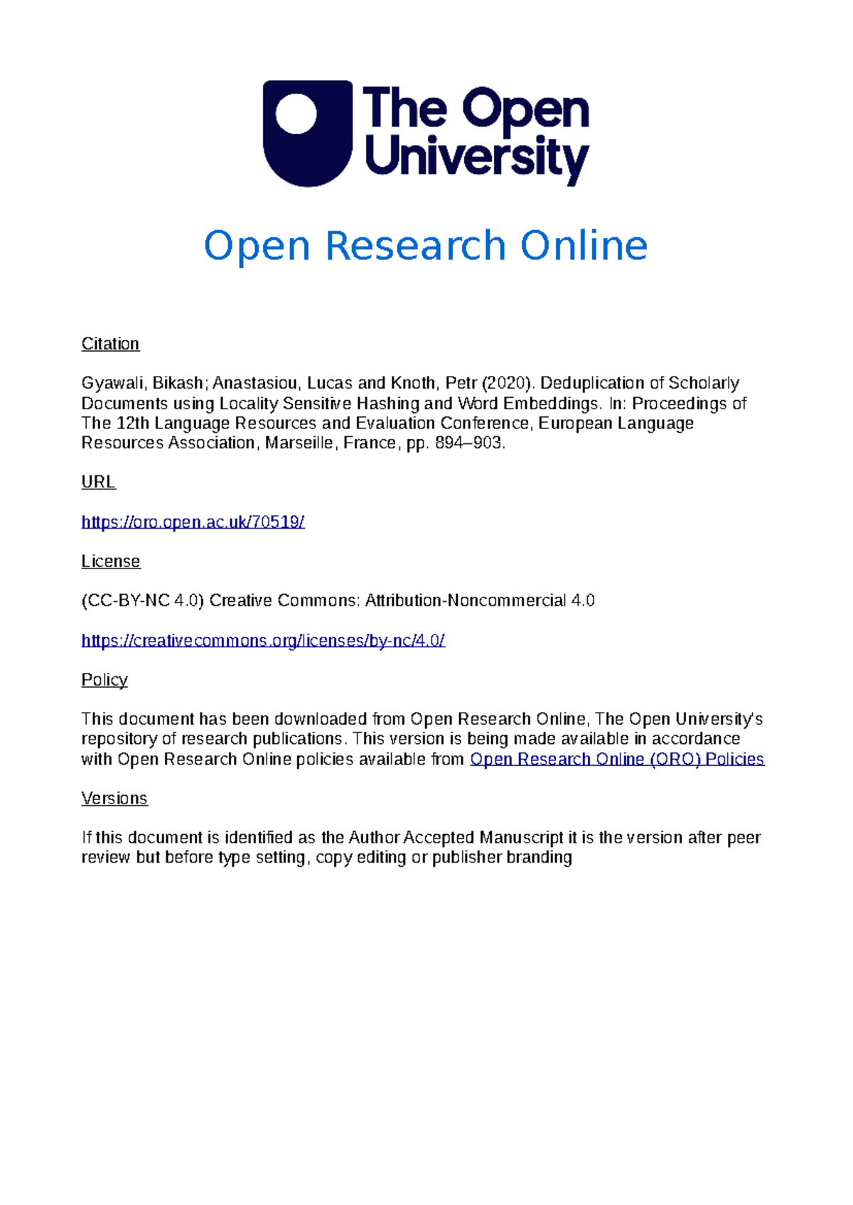 Deduplication of Scholarly Documents using Locality Sensitive Hashing ...