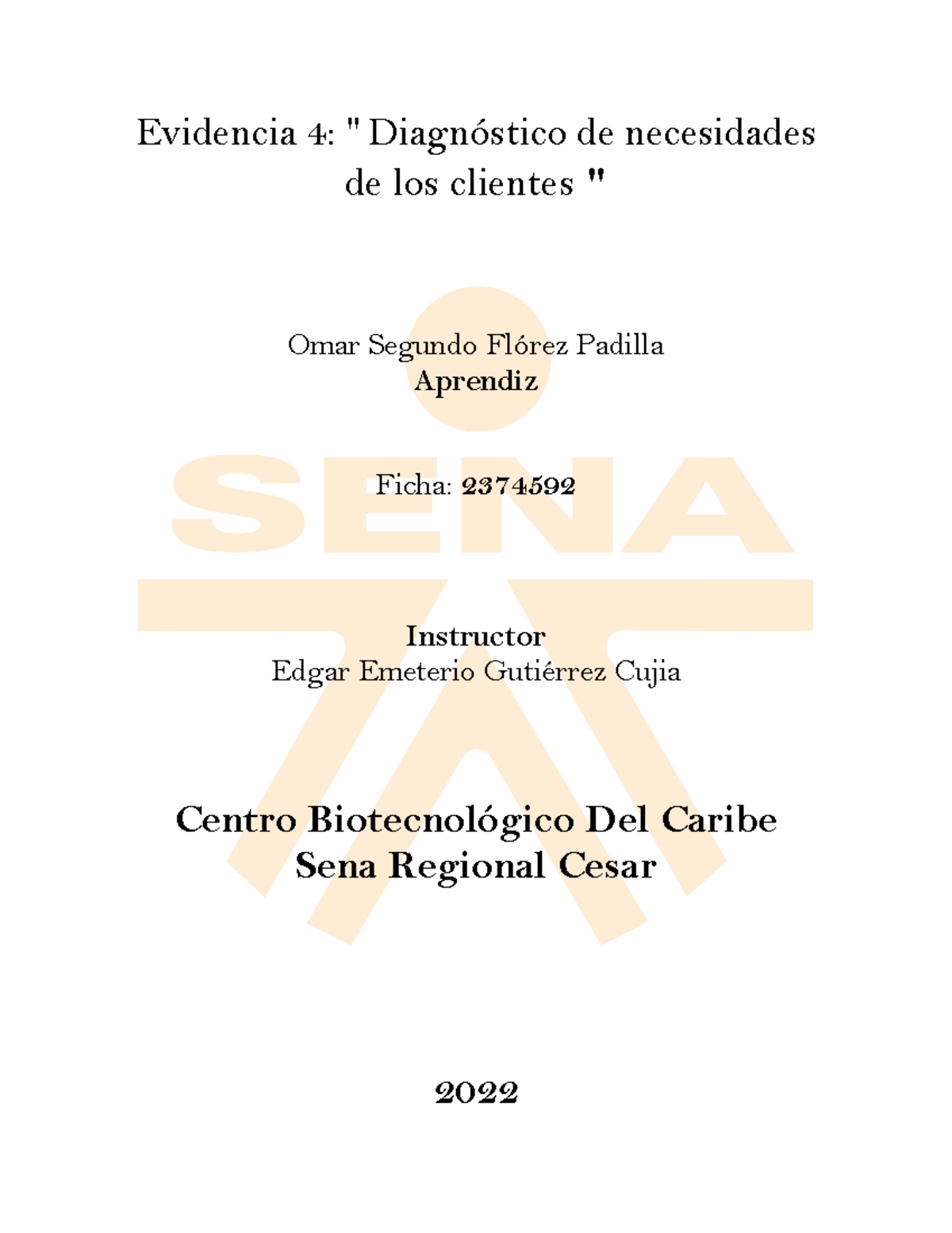 4 diagnostico de necesidades de los clientes - Evidencia 4 ...