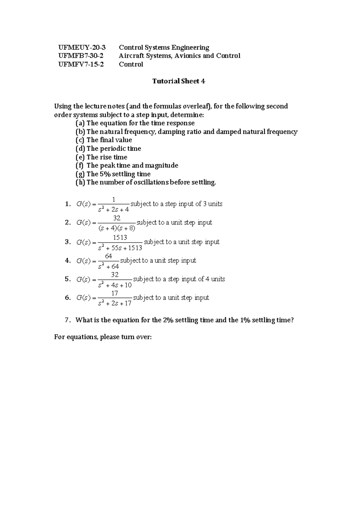 Tutorial Sheet 4 - UFMEUY-20-3 Control Systems Engineering UFMFB7-30-2 ...