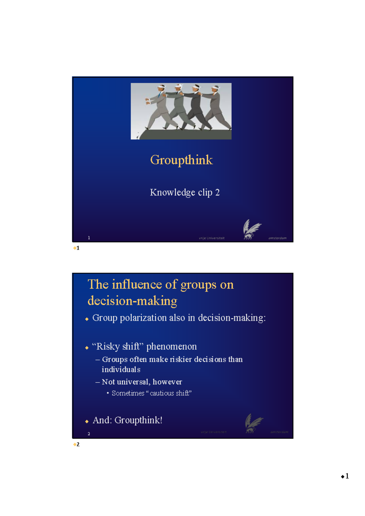 Knowledge Clip 2: Understanding Groupthink in Decision-Making - Studeersnel