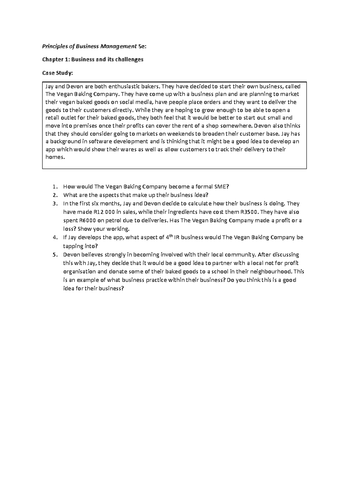 Principles of Business Management 5e: Chapter 1 Case Study Notes - Studocu