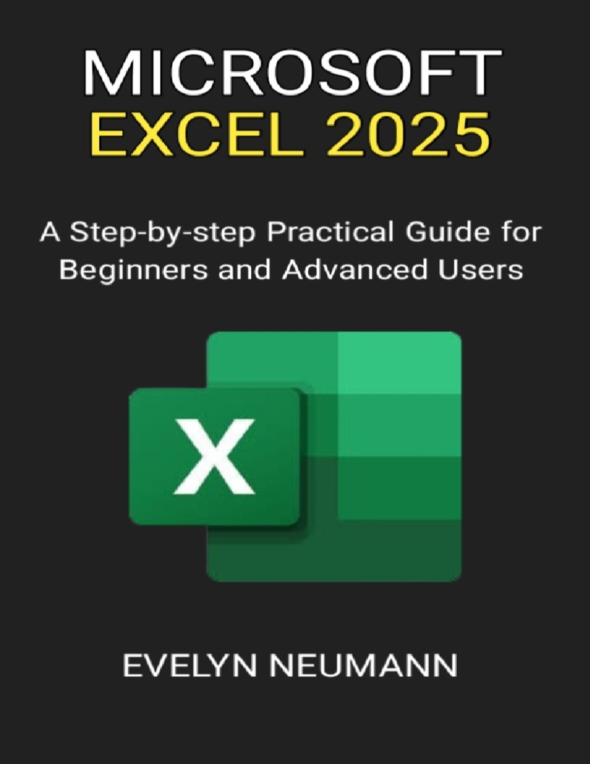 MICROSOFT EXCEL 2025: A Step-by-Step Guide for All Users - Studocu