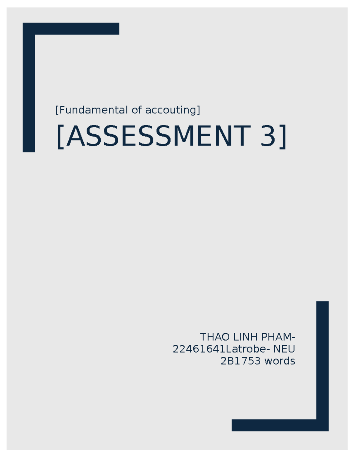Assessment 3 - Fundamentals of Accounting (ACCT 2B1753) - Studocu