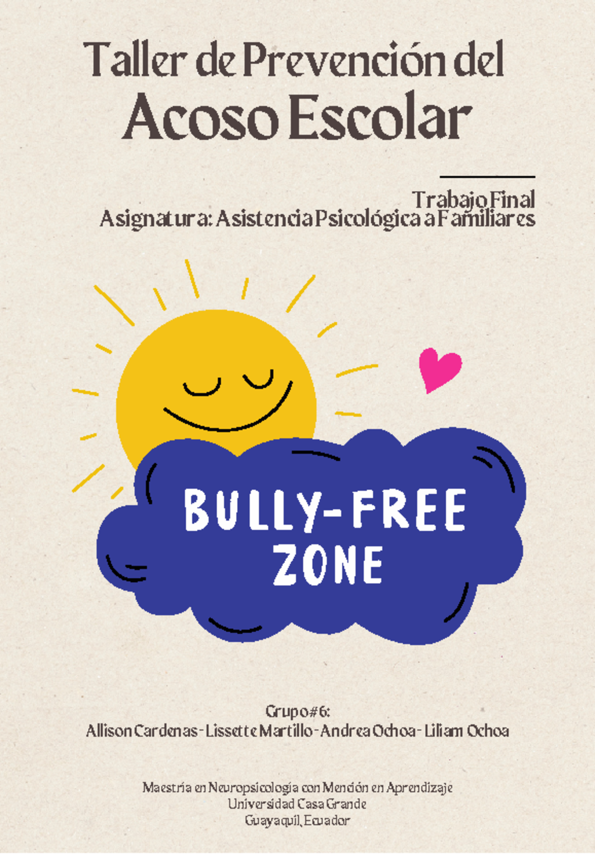 Taller Prevención del Acoso Escolar - Grupo 6 - Taller de Prevención ...