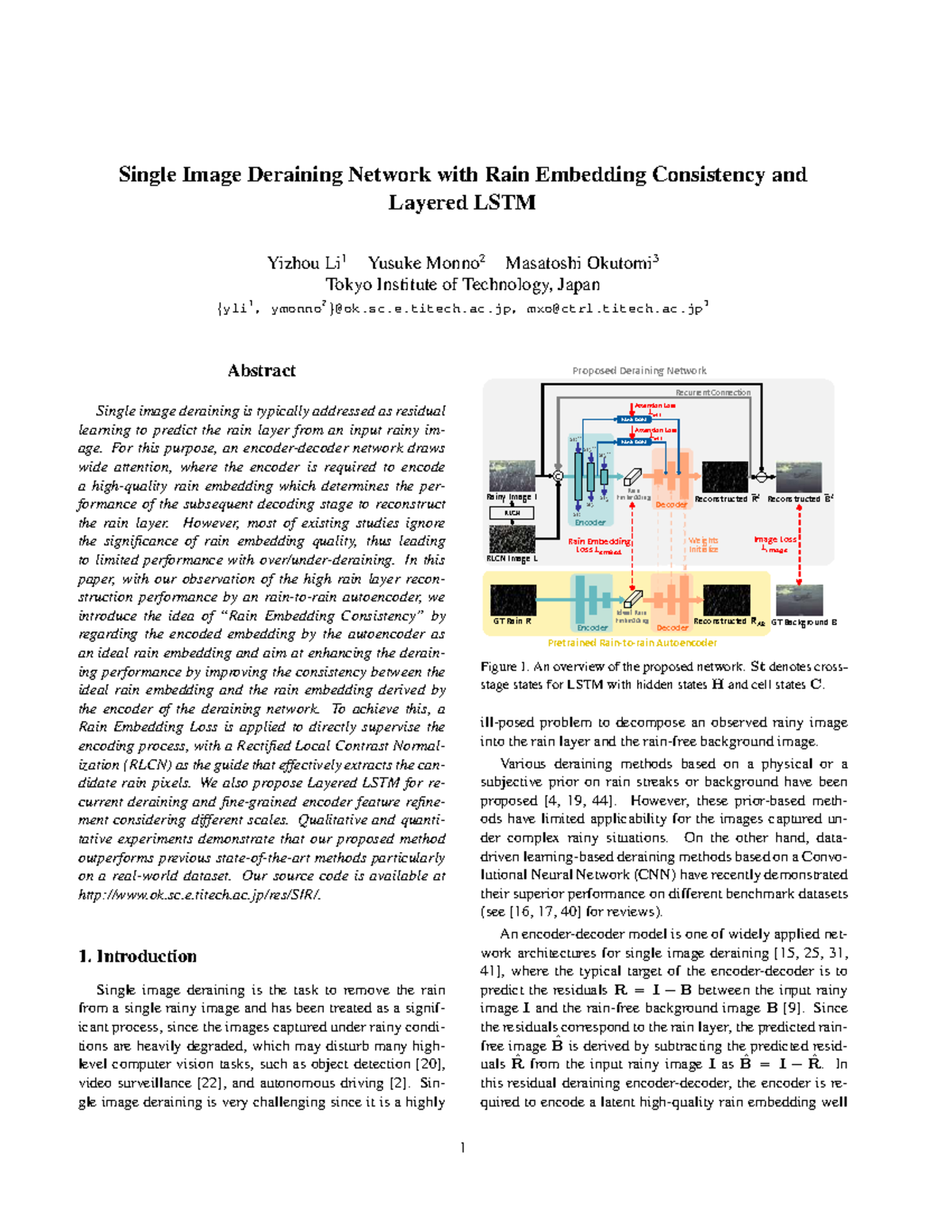 Single Image Deraining Using Autoencoder and Layered LSTM Techniques ...